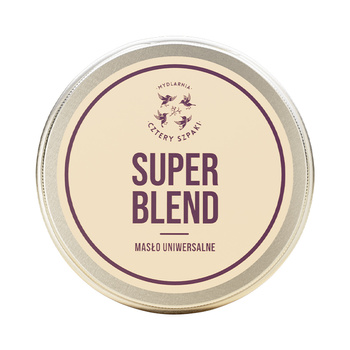 Masło do ciała Super Blend - MASŁO SHEA, MASŁO KAKAOWE, OLEJ KOKOSOWY - Mydlarnia Cztery Szpaki